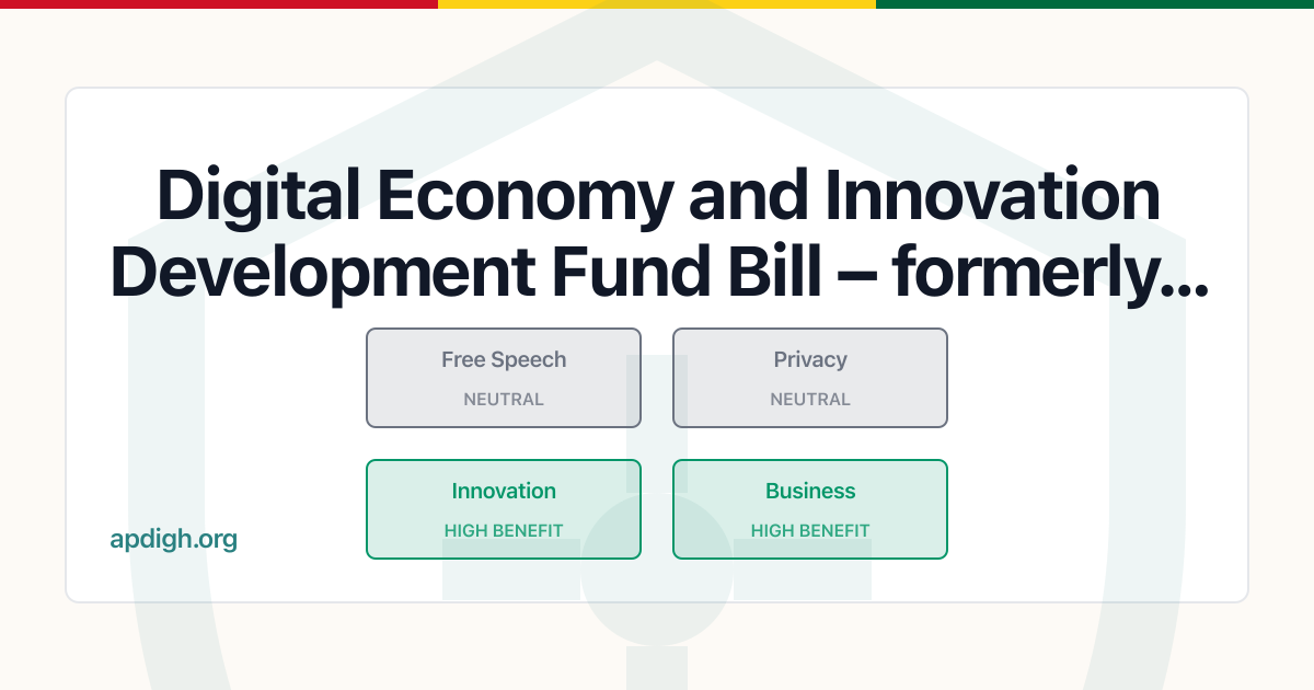 Digital Economy and Innovation Development Fund Bill – formerly GIFEC in Electronic Communications Act - Impact Analysis